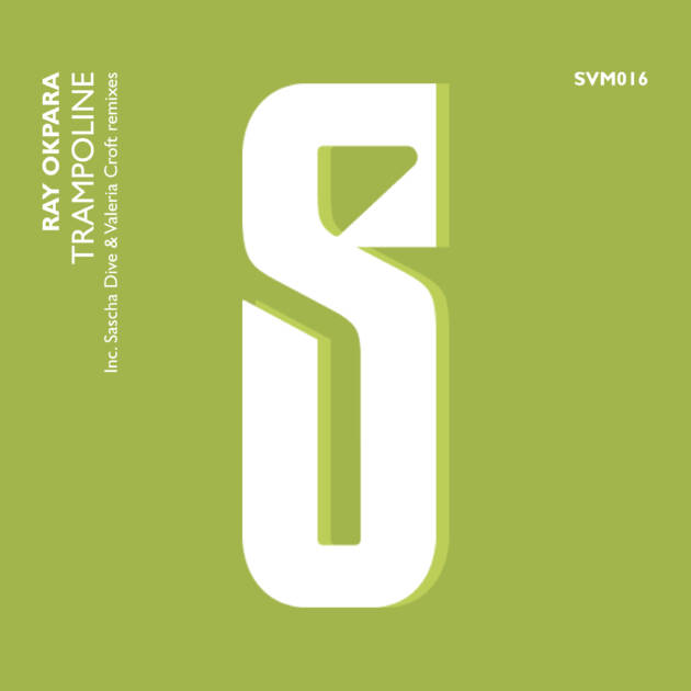 Ray Okpara - Trampoline - SVM016